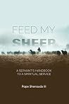 Feed My Sheep - A...