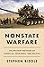 Nonstate Warfare: The Military Methods of Guerillas, Warlords, and Militias