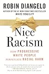 Nice Racism: How ...