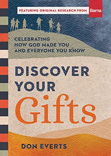 Discover Your Gifts: Celebrating How God Made You and Everyone You Know (Hardcover)