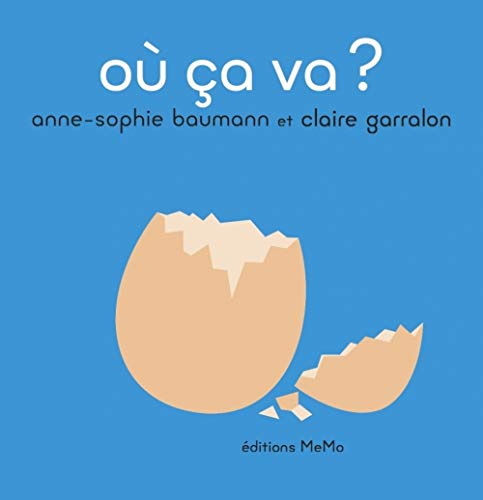 Où ça va ? (Hardcover)