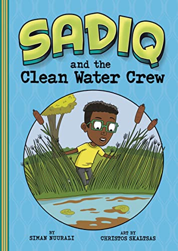 Sadiq and the Clean Water Crew (Paperback)