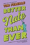 Better Nate Than ...