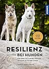 Resilienz bei Hun...