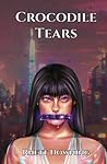 Crocodile Tears