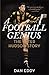 A Football Genius: The Pete...