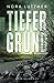 Tiefergrund (Bette Hansen, #2)