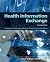 Health Information Exchange by Brian Dixon