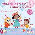 Valentine's Day, Here I Come!
