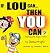 If Lou Can You Can: Finding...