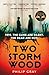 Two Storm Wood