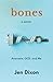 Bones: Anorexia, OCD, and Me