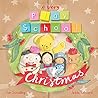 A Very Play School Christmas by Jedda Robaard