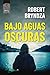 Bajo aguas oscuras (Kate Marshall #2)
