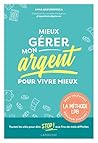 Mieux gérer mon a...
