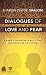 Dialogues of Love and Fear: A Rabbi’s Daughter, a Kes’s Son, and Hope for the Future