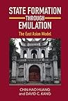 State Formation through Emulation: The East Asian Model