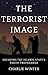 The Terrorist Image: Decodi...