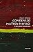 Condensed Matter Physics: A...