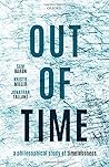 Out of Time: A Ph...