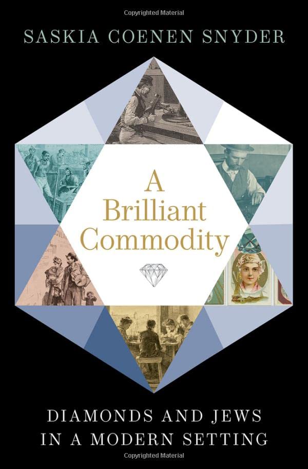 A Brilliant Commodity: Diamonds and Jews in a Modern Setting (Hardcover)