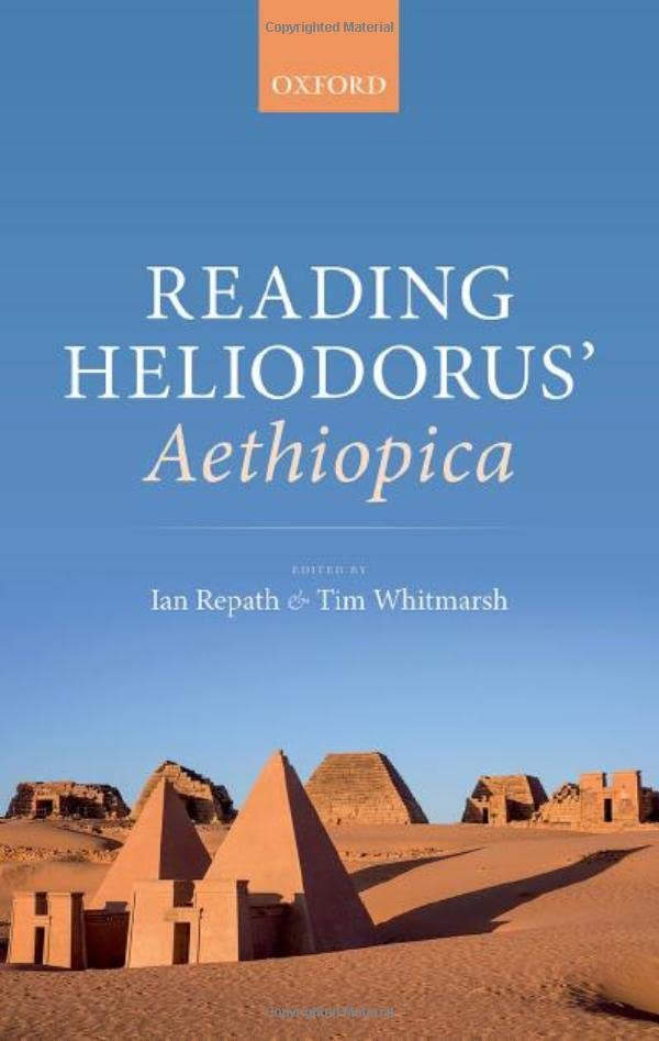 Reading Heliodorus' Aethiopica (Hardcover)