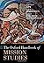 The Oxford Handbook of Mission Studies (Oxford Handbooks)