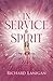 In Service to Spirit