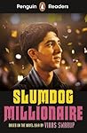 Penguin Readers Level 6: Slumdog Millionaire Penguin Readers Level 6: Slumdog Millionaire