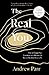 The Real You: How to Escape Your Limitations and Become the Person You Were Born to Be