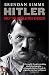 Hitler: Only the World Was Enough