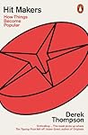 Hit Makers: How T...
