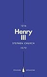 Henry III (Penguin Monarchs) by Stephen Church
