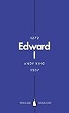 Edward I (Penguin Monarchs) by Andy King