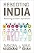 Rebooting India: Realizing a Billion Aspirations