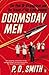 Doomsday Men: The Real Dr Strangelove and the Dream of the Superweapon