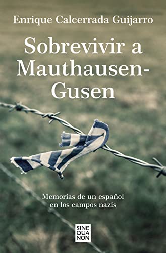 Sobrevivir a Mauthausen-Gusen (Paperback)