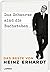 Das Schwarze sind die Buchstaben – Das Beste von Heinz Erhardt: Gedichte, Texte, Aphorismen, mit Illustrationen