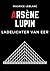 Arsene Lupin, Ladelichter van eer by Maurice Leblanc