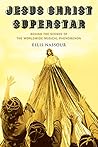Superstar!: Behind the Scenes of Jesus Christ Superstar
