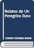 Relatos de un peregrino ruso