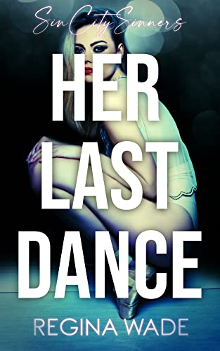 Her Last Dance (Kindle Edition)