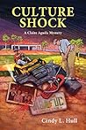 Culture Shock: A Claire Aguila Mystery (book 2)