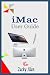 iMAC USER GUIDE by ZUCKY ALAN