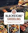 Blackstone® Griddling: The Ultimate Guide to Show-Stopping Recipes on Your Outdoor Gas Griddle