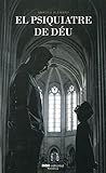 El psiquiatre de Déu