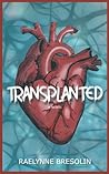 Transplanted