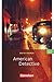 American Detective by David Fermer