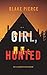 Girl, Hunted (Ella Dark #3)