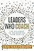 Leaders Who Coach: The Roadmap to Unleashing Team Genius
